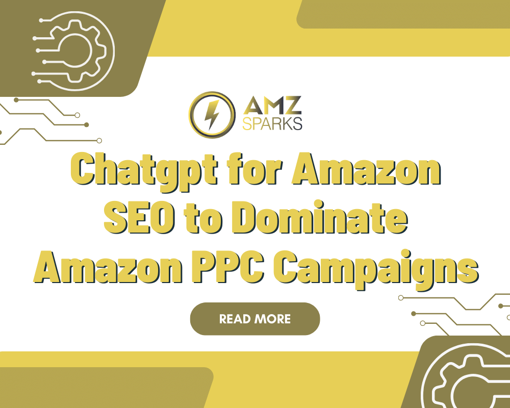 Chatgpt for Amazon SEO to Dominate Amazon