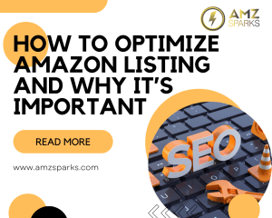 How to Optimize Amazon Listing