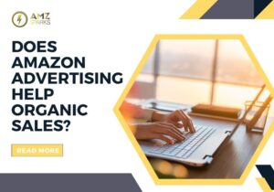 does-amazon-advertising-help-organic-sales/